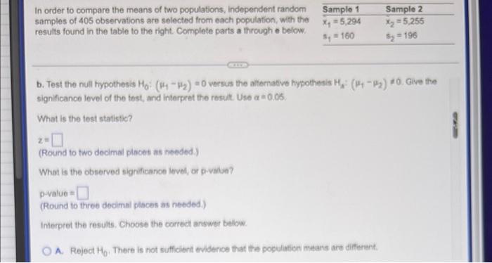 Solved In order to compare the means of two populations, | Chegg.com