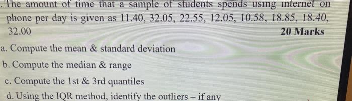 Solved . The amount of time that a sample of students spends | Chegg.com
