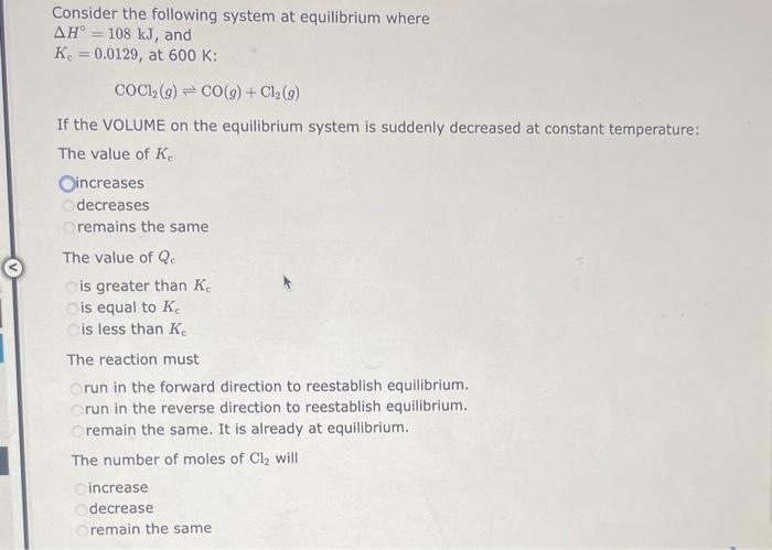 Solved Consider the following system at equilibrium where | Chegg.com