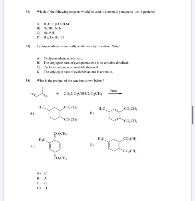 Solved 36) Which of the following reagents would be used to | Chegg.com