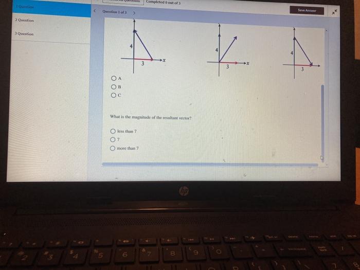 Solved e out of 3 Save Answer Question 1 of 3 > Consider the | Chegg.com