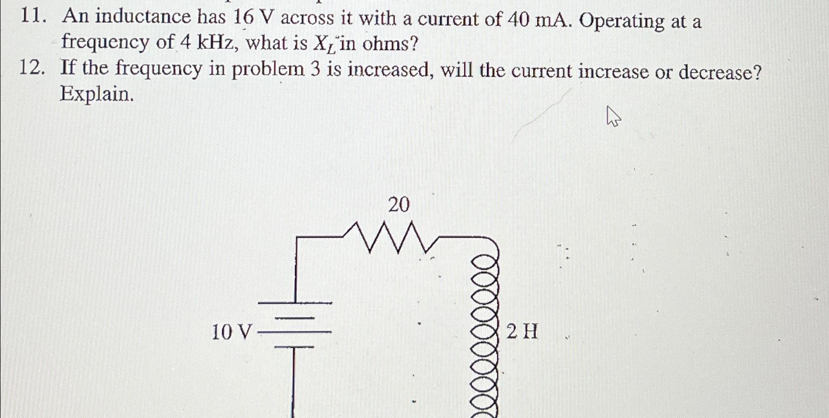 solved-an-inductance-has-16v-across-it-with-a-current-of-chegg