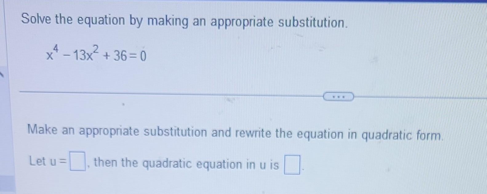 solved-solve-the-equation-by-making-an-appropriate-chegg