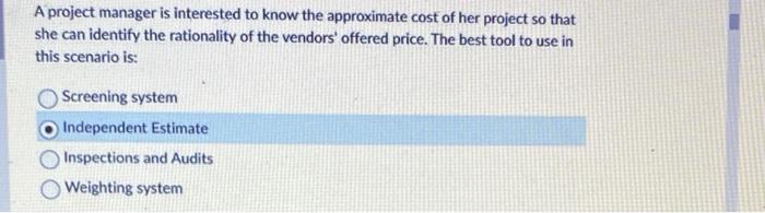Solved A project manager is interested to know the | Chegg.com