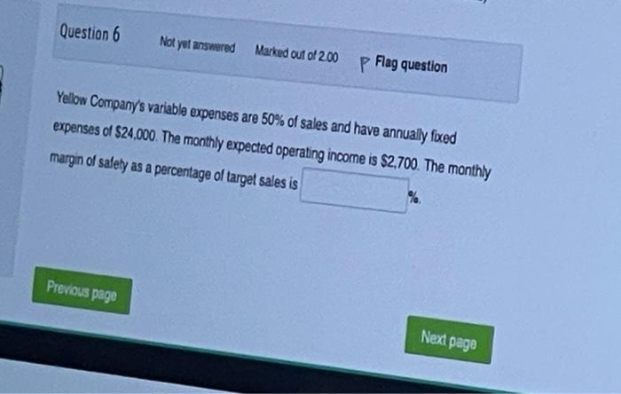Solved Question 6 Not yet answered Marked out of 200 p Flag | Chegg.com