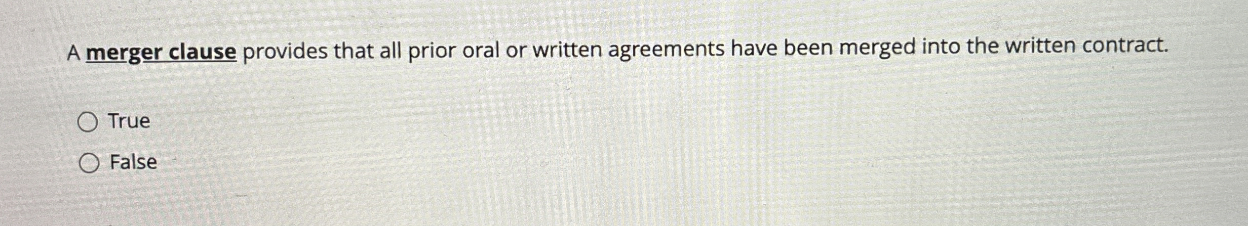 Solved A merger clause provides that all prior oral or | Chegg.com