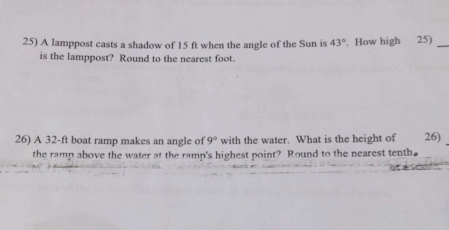 Solved 25) A lamppost casts a shadow of 15ft when the angle | Chegg.com