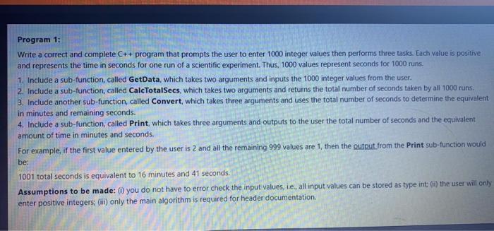 Solved Program 1: Write a correct and complete C++ program | Chegg.com