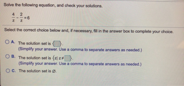 Solved Solve The Following Equation, And Check Your | Chegg.com