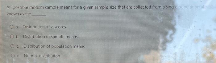 Solved All possible random sample means for a given sample | Chegg.com
