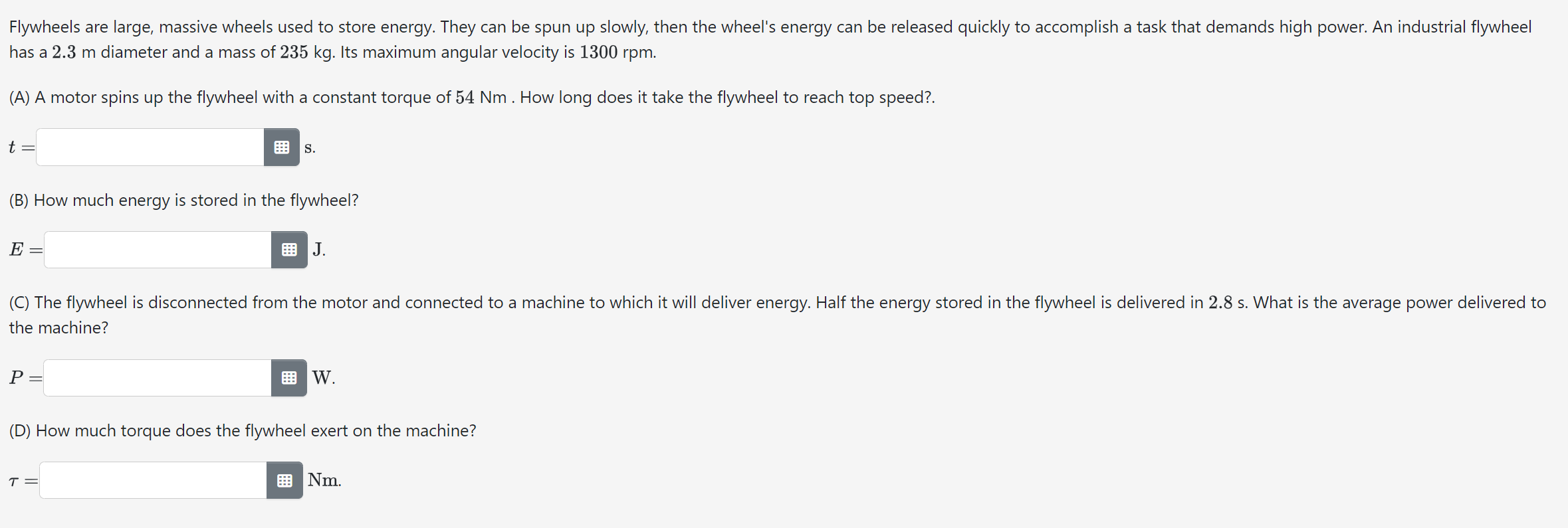 Solved Flywheels are large, massive wheels used to store