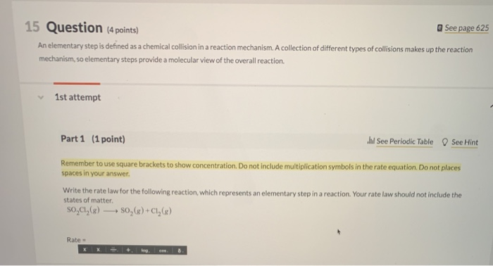 Solved 15 Question (4 points) See page 625 An elementary | Chegg.com