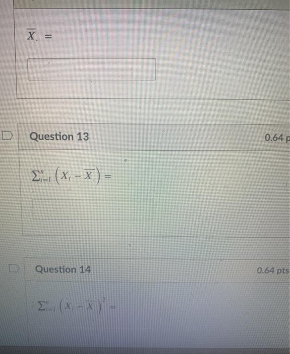 Solved Use the following Data Set to Answer Questions 12 - | Chegg.com