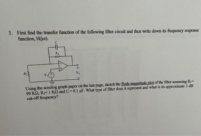 Solved 3. First find the transfer function of the following | Chegg.com