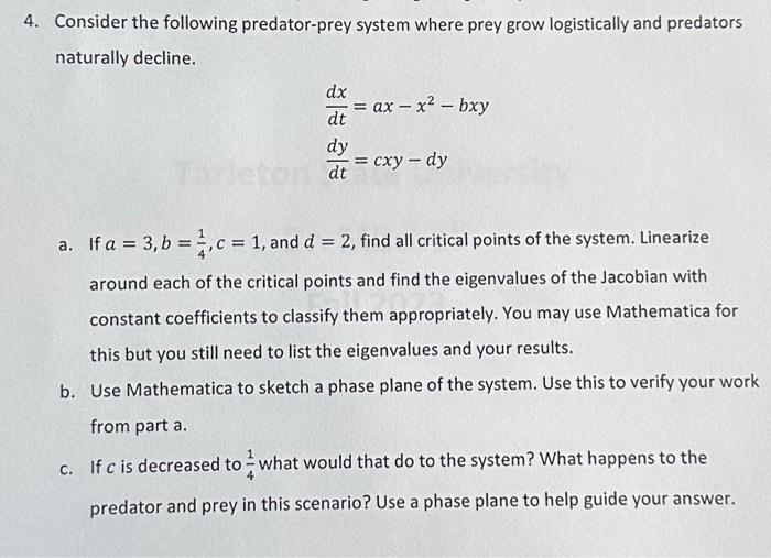 Solved Consider The Following Predator-prey System Where | Chegg.com