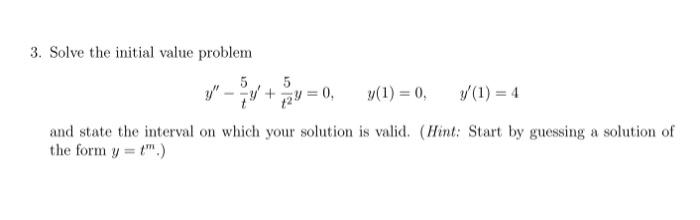 Solved 3. Solve the initial value problem | Chegg.com