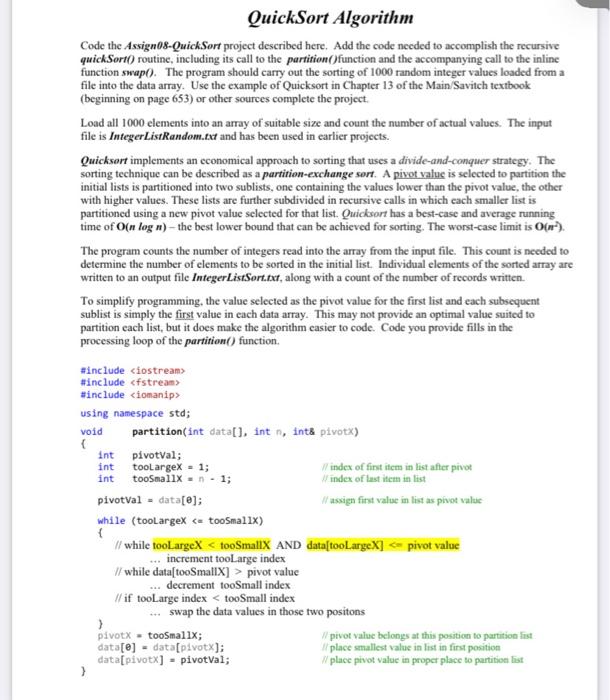 Solved QuickSort Algorithm Code the Assign08-QuickSort | Chegg.com