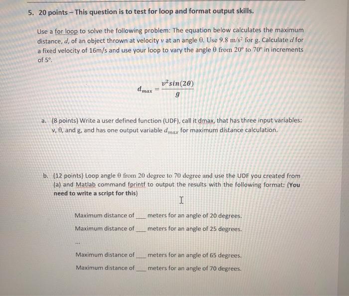 Solved 5. 20 points - This question is to test for loop and | Chegg.com