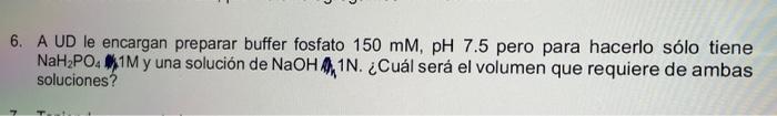 Solved You are asked to prepare 150 mM phosphate buffer, pH | Chegg.com
