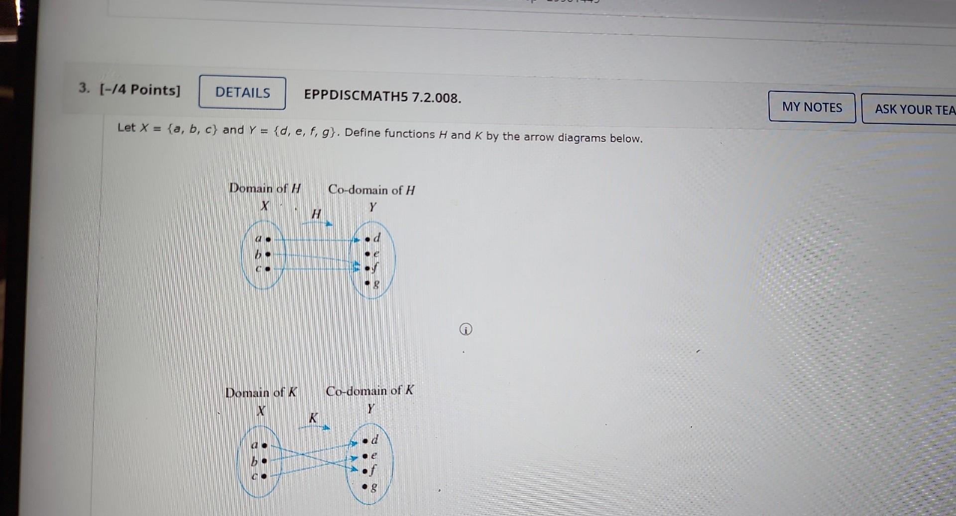 Solved Let X={a,b,c} And Y={d,e,f,g}. Define Functions H And | Chegg.com