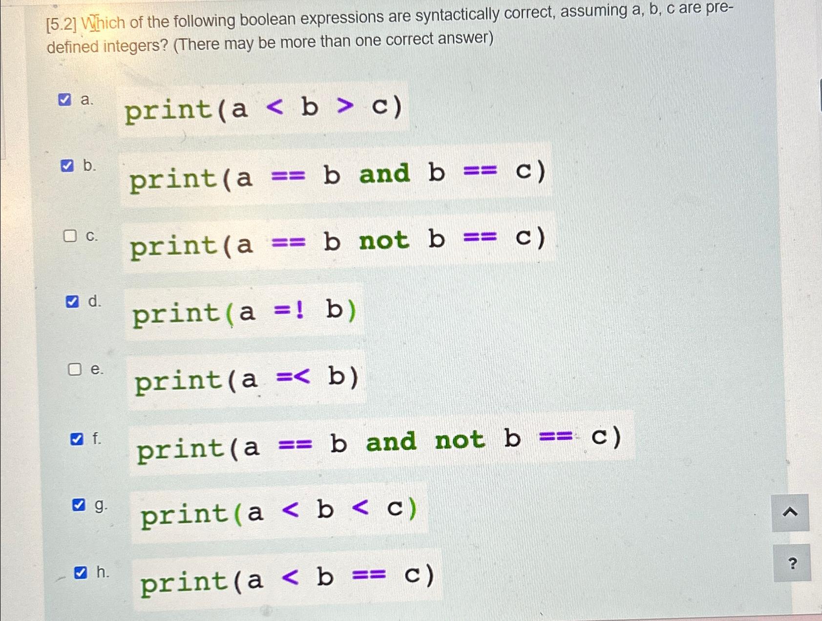 Solved [5.2] ﻿Which of the following boolean expressions are | Chegg.com