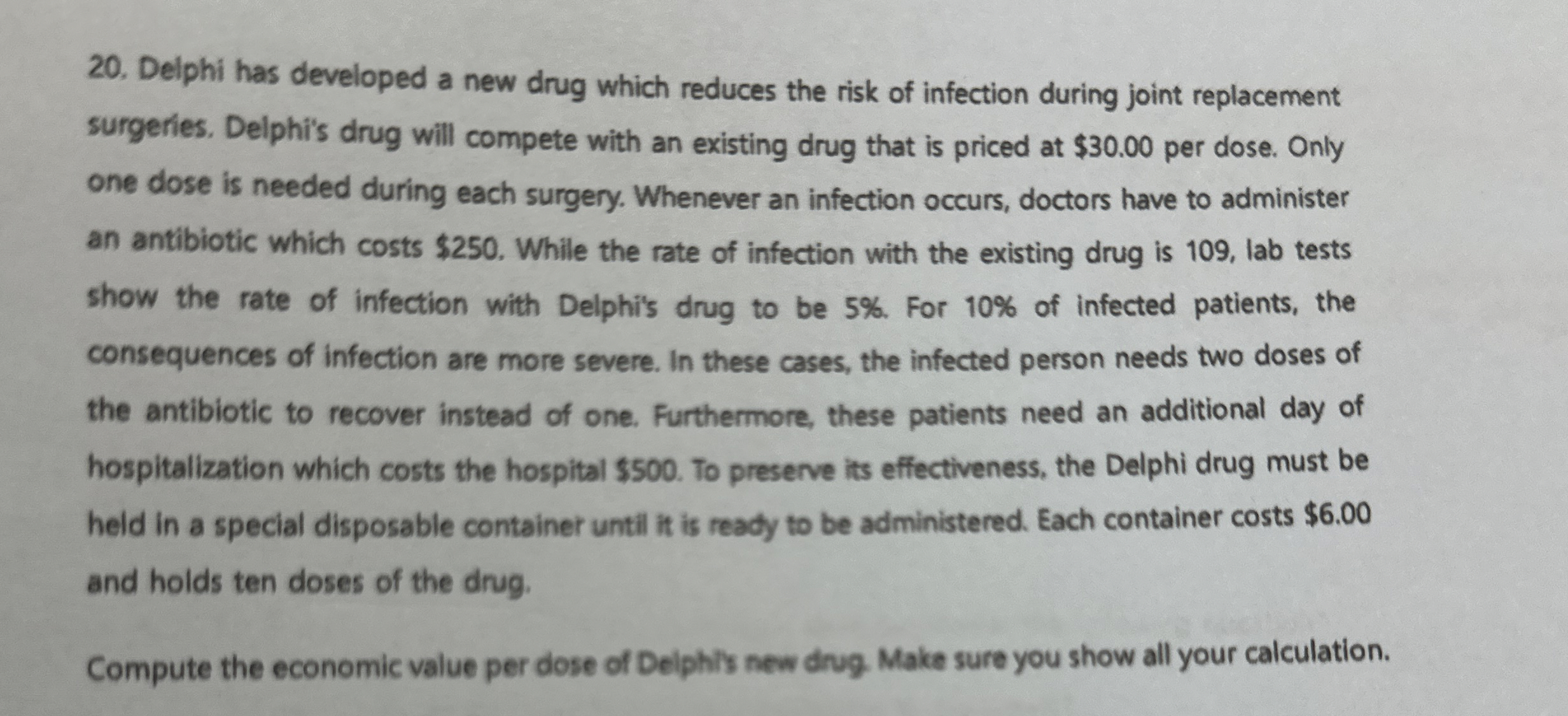 Solved Delphi has developed a new drug which reduces the | Chegg.com