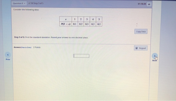 Solved Question 8 of 30 Step 3 of 5 01:18:20 Consider the | Chegg.com