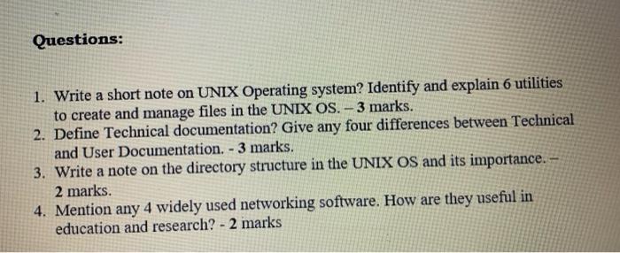 Solved Questions: 1. Write a short note on UNIX Operating | Chegg.com