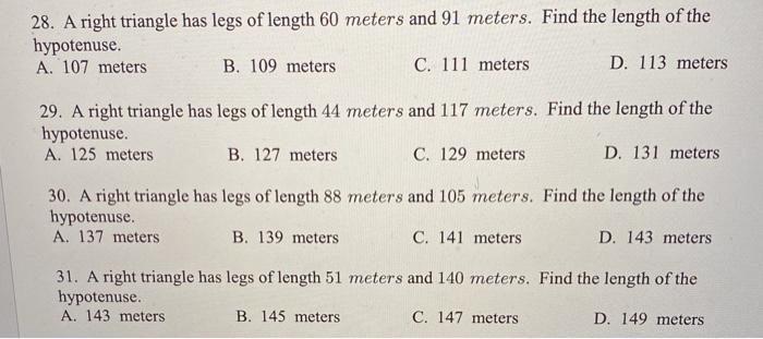 Solved: 28. A Right Triangle Has Legs Of Length 60 Meters ...
