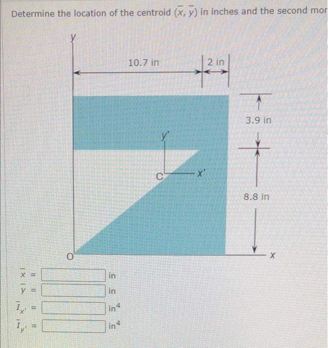 Solved 107 For Determine the location of the centroid (x, | Chegg.com
