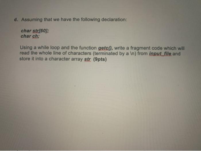 Solved d. Assuming that we have the following declaration: | Chegg.com