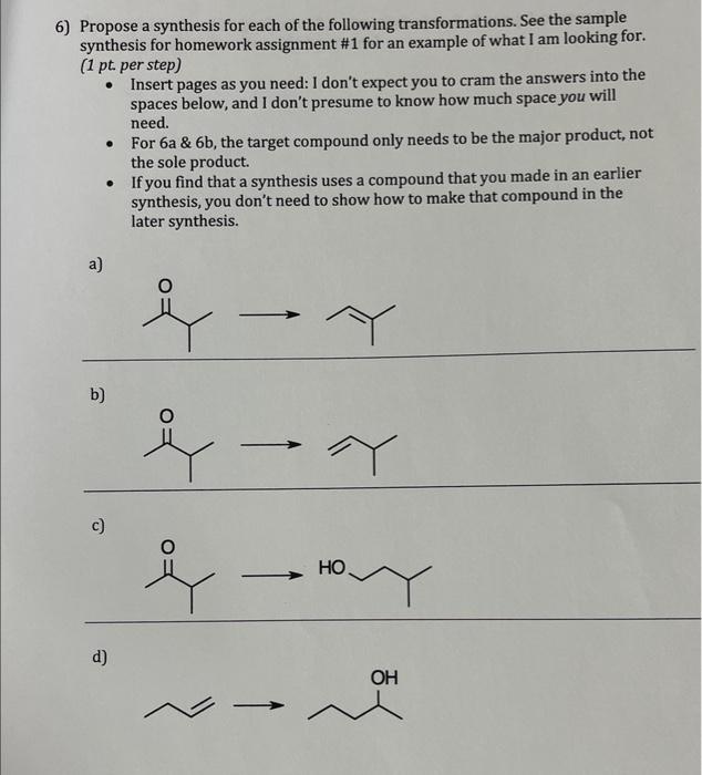 Solved 6) Propose a synthesis for each of the following | Chegg.com