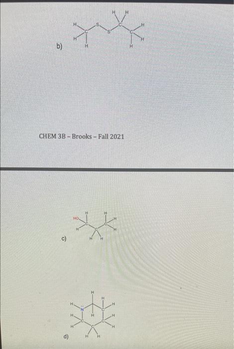 Solved B) H CHEM 3B - Brooks - Fall 2021 - C) | Chegg.com