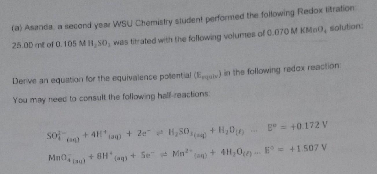 Solved (a) Asanda, a second year WSU Chemistry student | Chegg.com