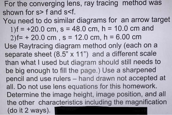 Solved For the converging lens, ray tracing method was shown | Chegg.com