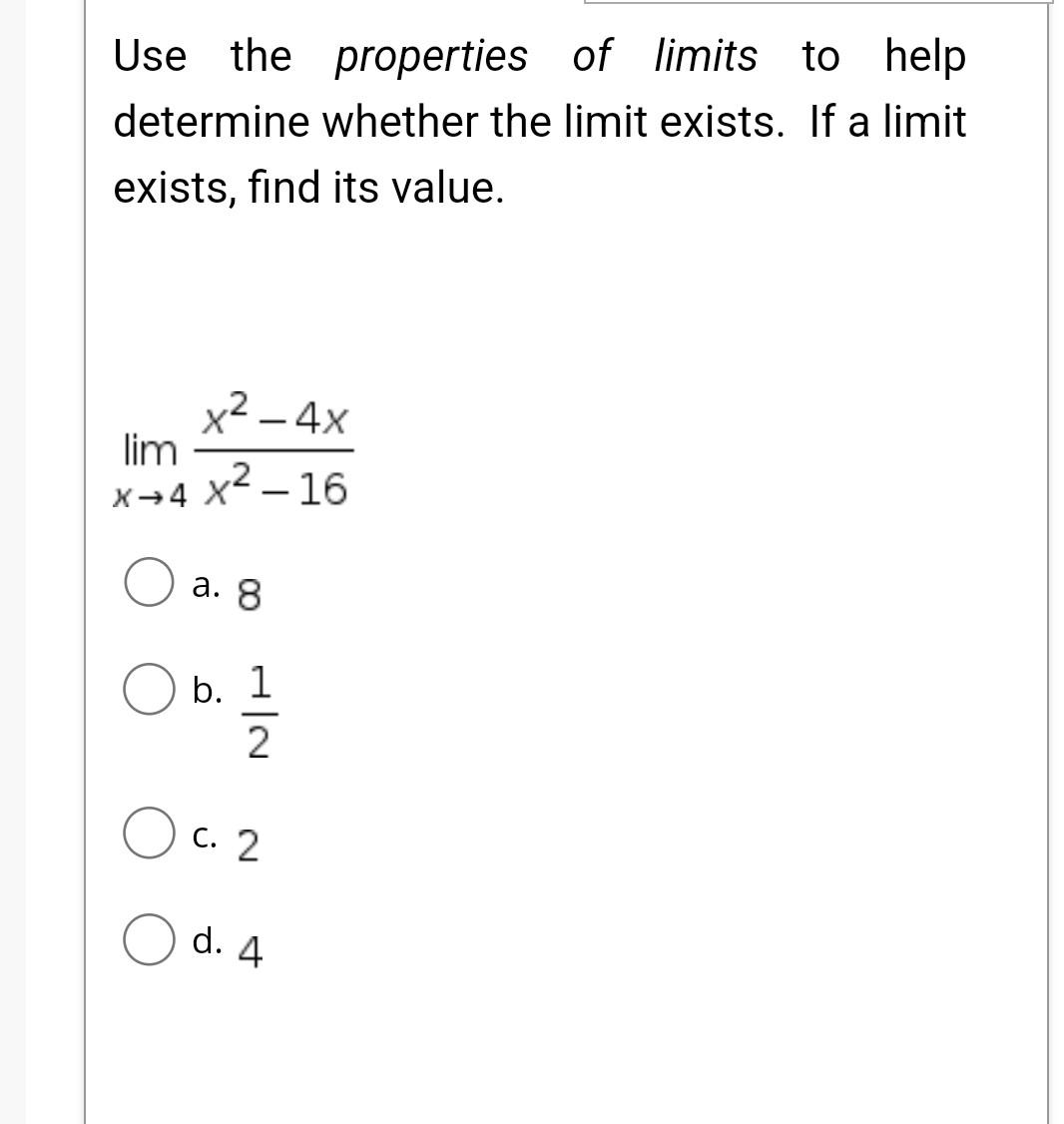 Solved Use The Properties Of Limits To Help Determine | Chegg.com