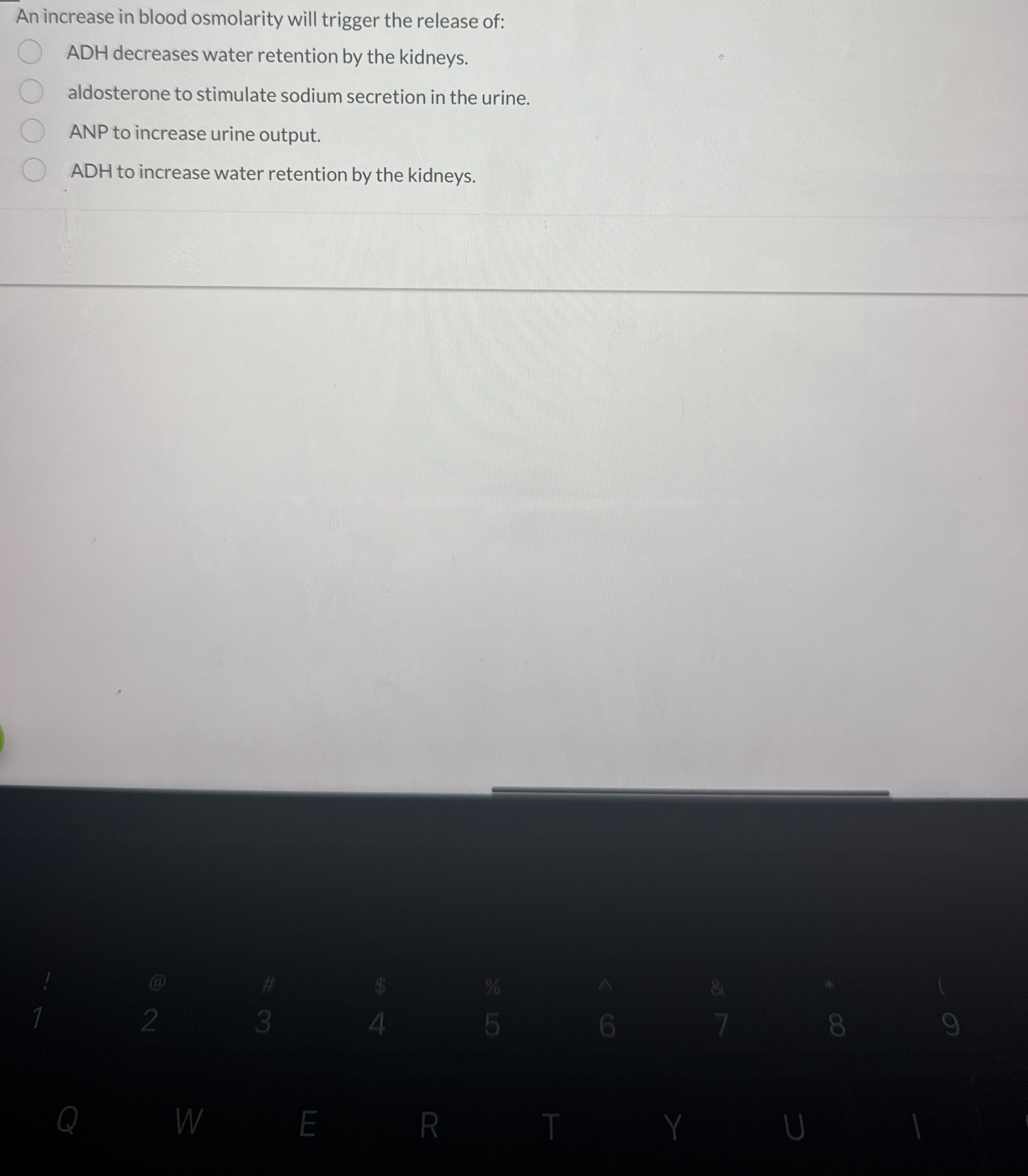 Solved An increase in blood osmolarity will trigger the