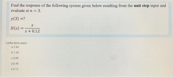 Solved Find The Response Of The Following System Given Below | Chegg.com