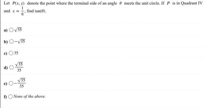 Solved Let P X Y Denote The Point Where The Terminal Side