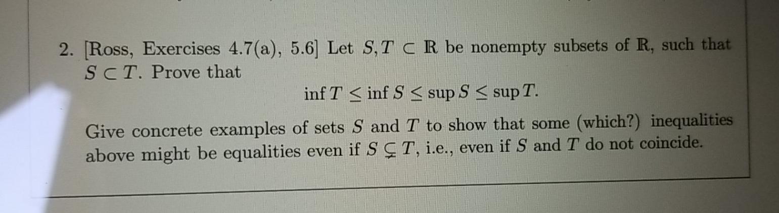 2 Ross Exercises 4 7 A 5 6 Let S T C R Be Chegg Com