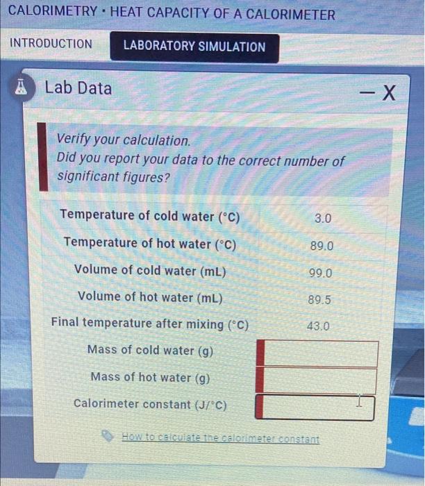 Solved CALORIMETRY. HEAT CAPACITY OF A CALORIMETER