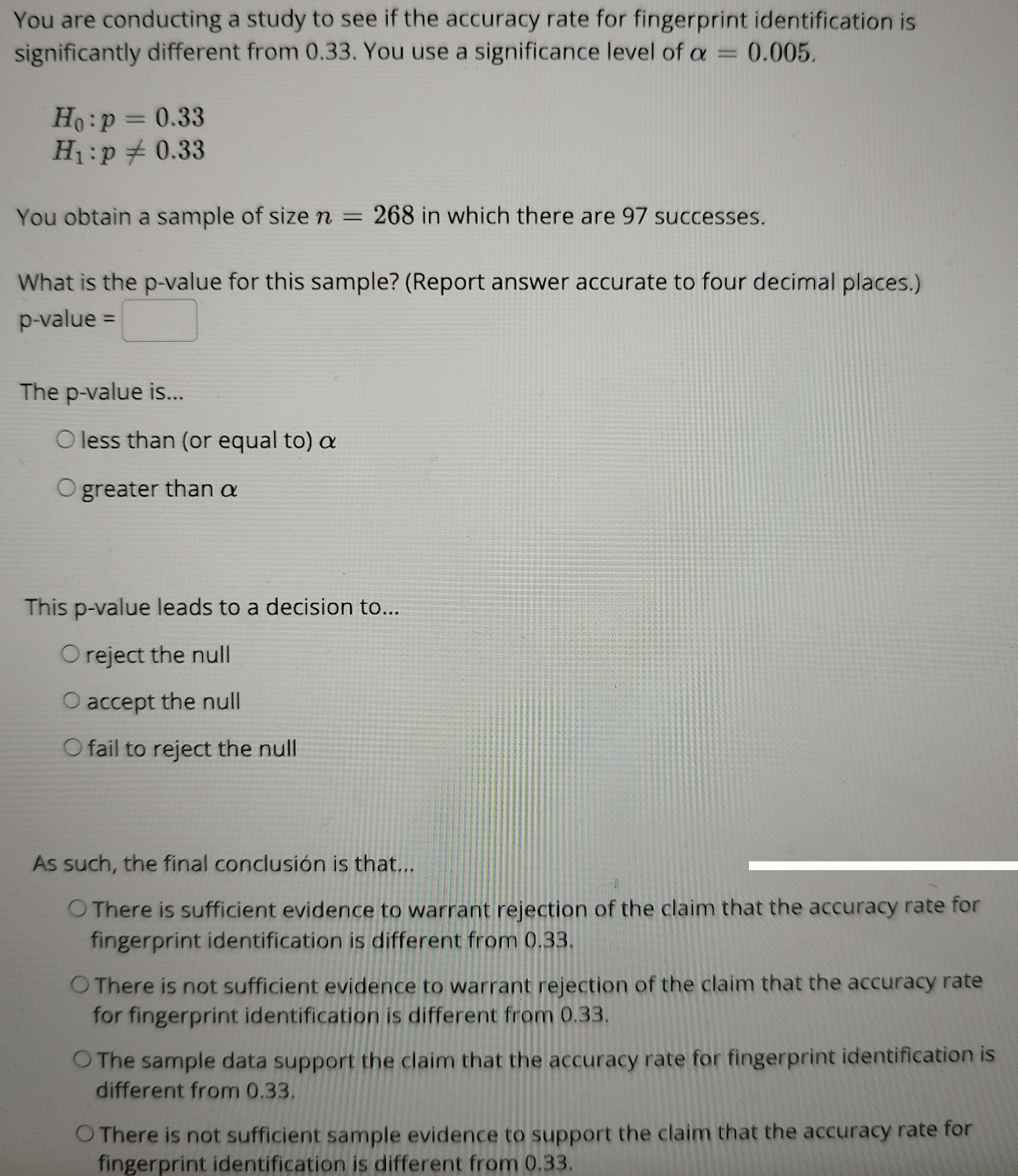 Solved You are conducting a study to see if the accuracy | Chegg.com