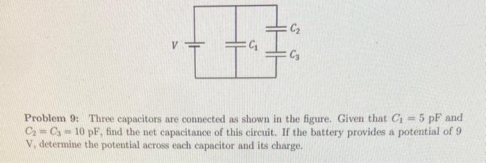 Solved Problem 9: Three Capacitors Are Connected As Shown In | Chegg.com