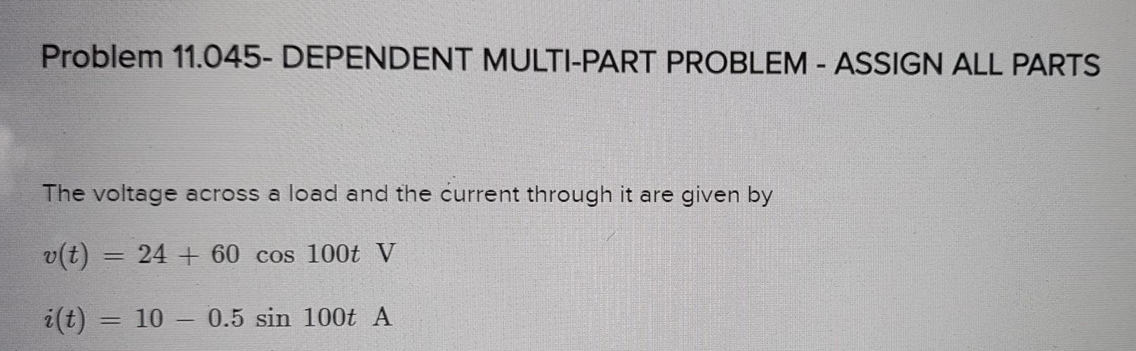 Solved Problem 11.045- DEPENDENT MULTI-PART PROBLEM - ASSIGN | Chegg.com