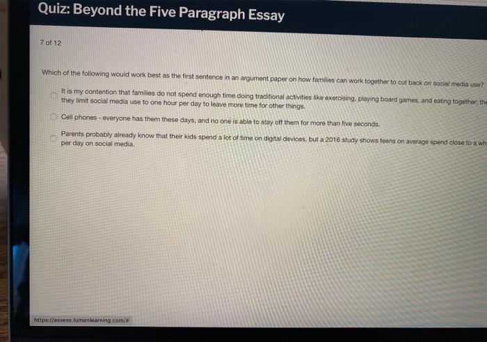 Solved Quiz Beyond The Five Paragraph Essay 7 Of 12 Which Chegg Com