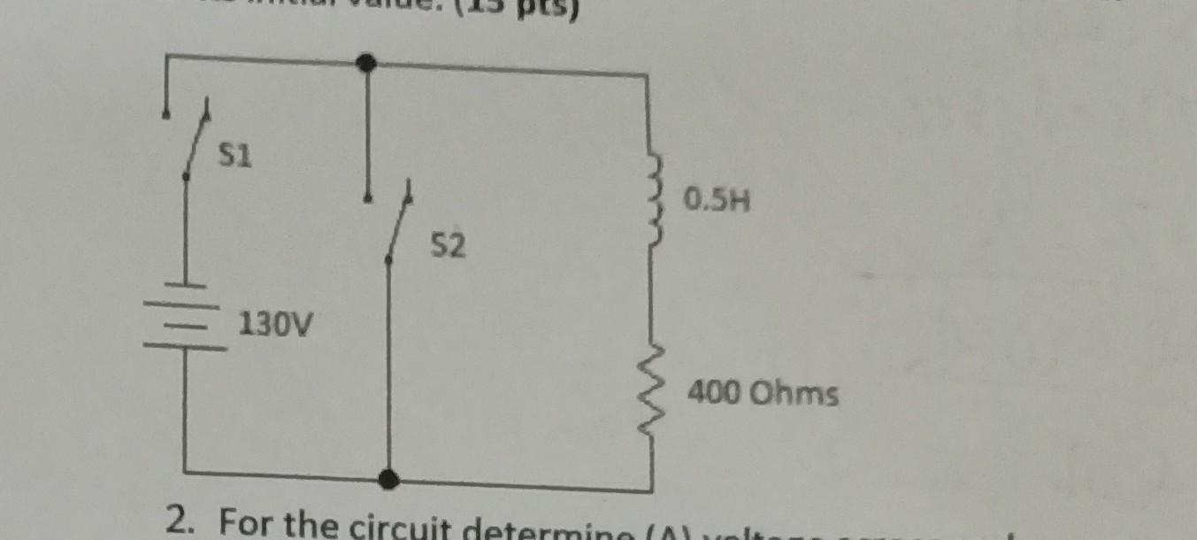 Solved 2. For the circuit | Chegg.com