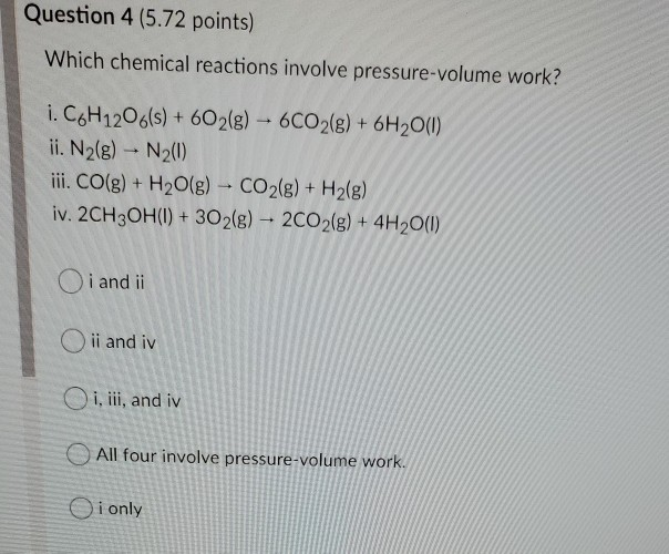 Solved Question 4 (5.72 points) Which chemical reactions | Chegg.com