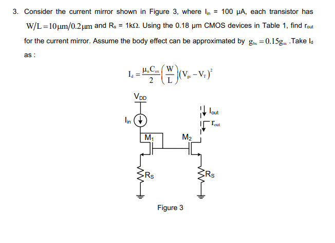 Solved 3.Consider the current mirror shown in Figure 3, | Chegg.com