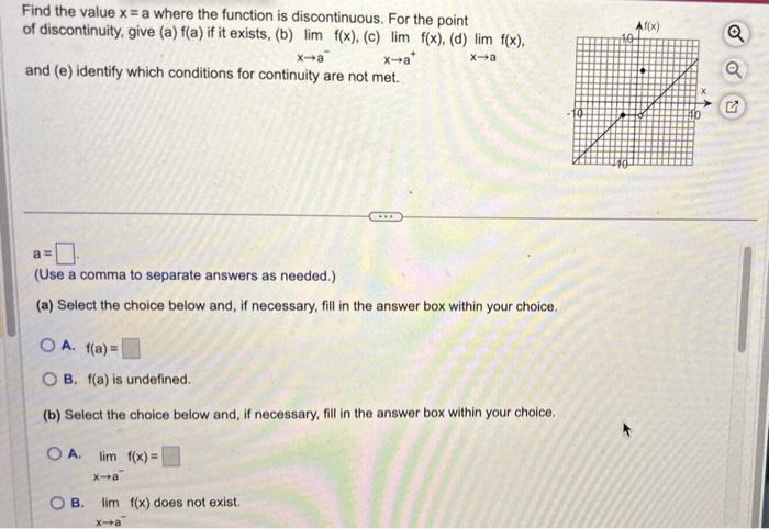 Solved Find the value x= a where the function is | Chegg.com