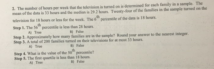 Solved 2. The number of hours per week that the television | Chegg.com